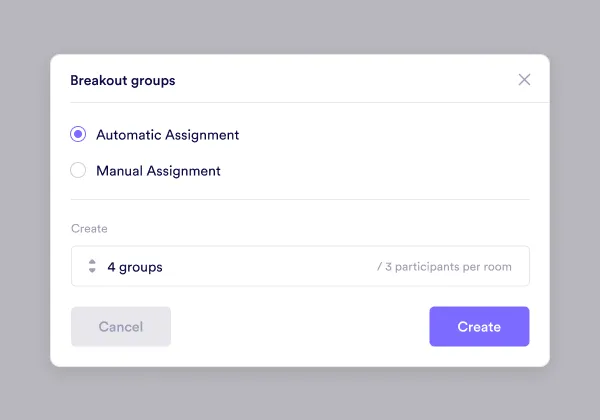 Breakout groups - choose assignment
mode